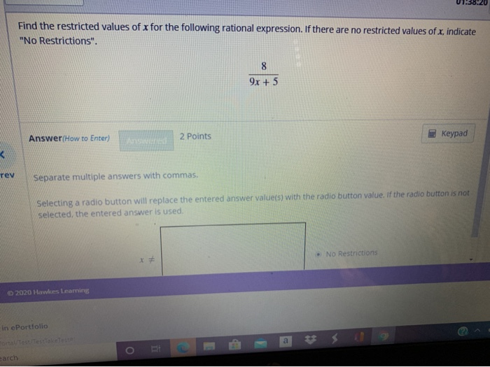 Solved Find the restricted values of x for the following | Chegg.com