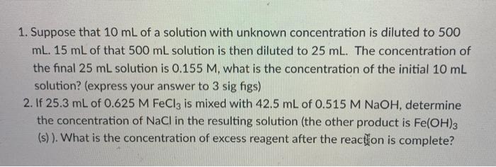 Solved 1. Suppose that 10 mL of a solution with unknown | Chegg.com