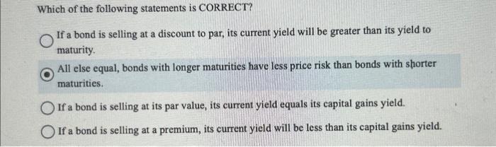 Solved Which Of The Following Statements Is CORRECT? If A | Chegg.com