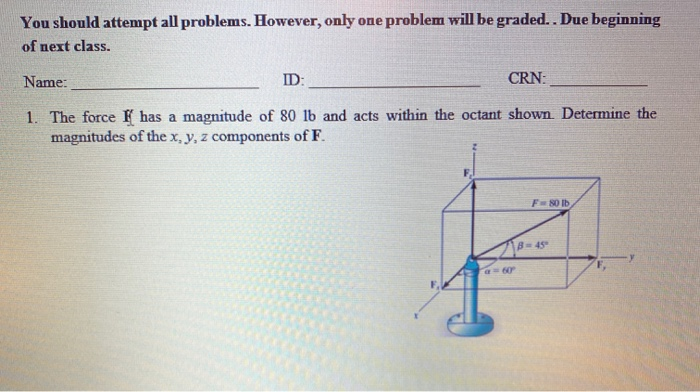 Solved 2. Determine The Magnitude And Coordinate Direction | Chegg.com