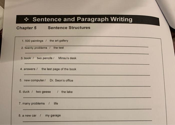 Solved Sentence and Paragraph Writing Chapter 5 Sentence | Chegg.com