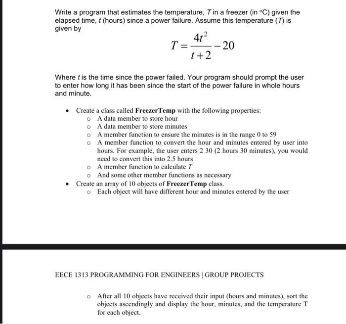 Solved Write a program that estimates the temperature, T in | Chegg.com