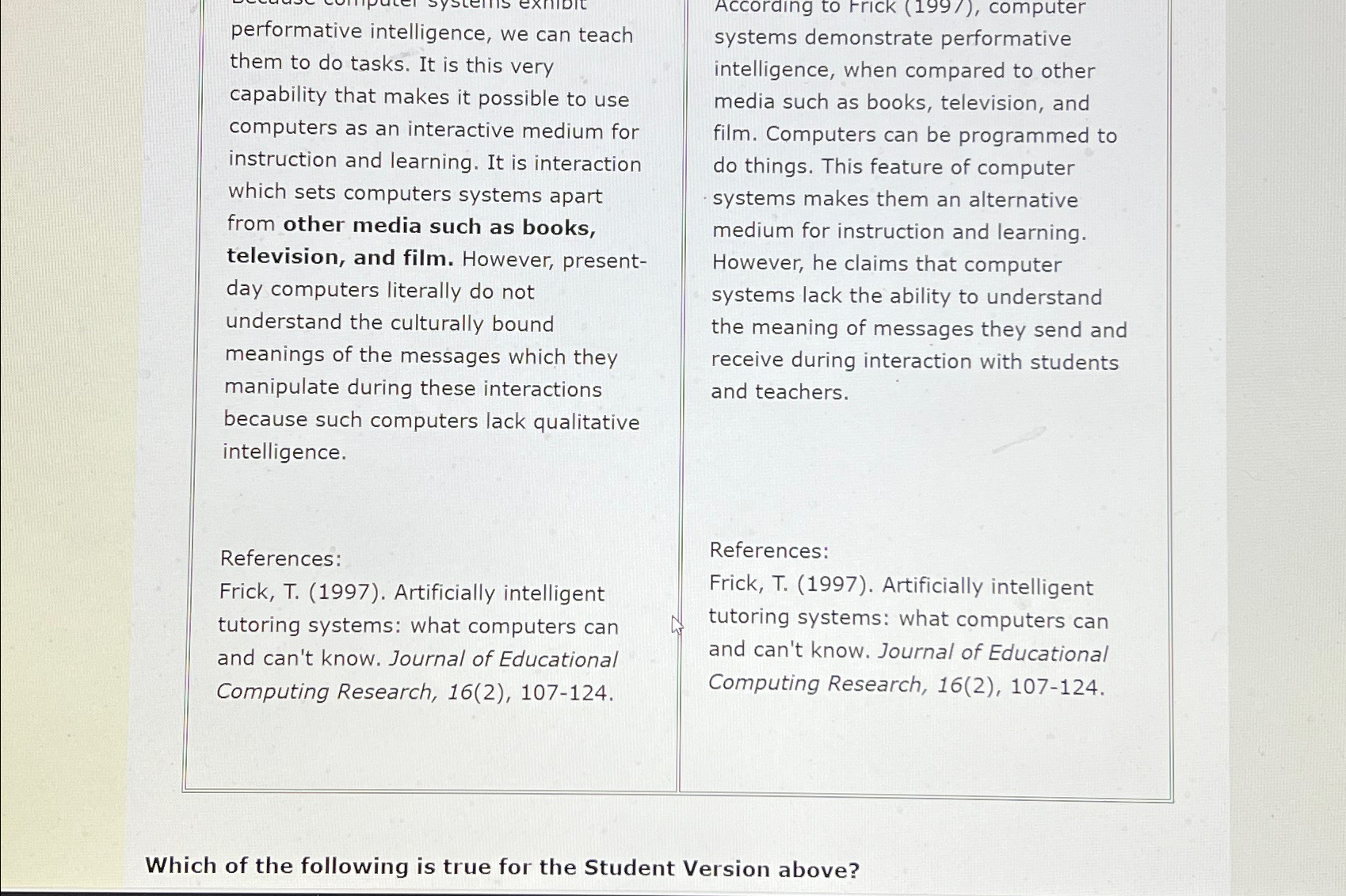 Solved performative intelligence, we can teach them to do | Chegg.com