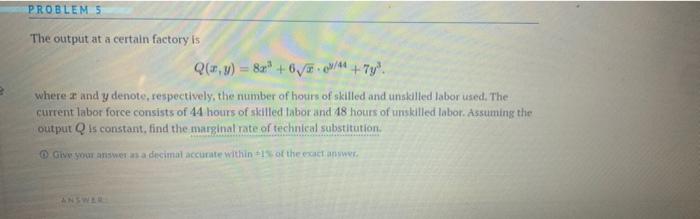 Solved PROBLEMS +7y. The output at a certain factory is | Chegg.com