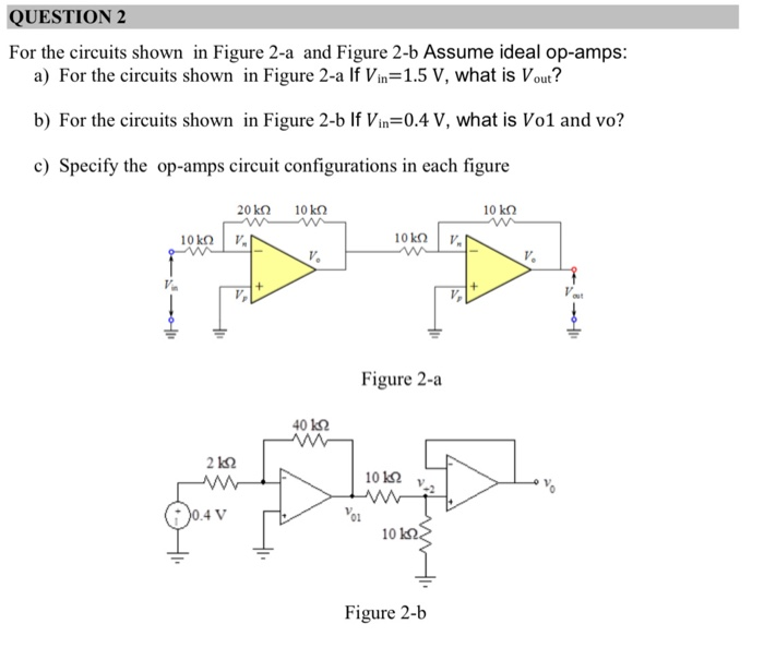 Solved QUESTION 1 Assume that the op amp in Figure 1 is | Chegg.com