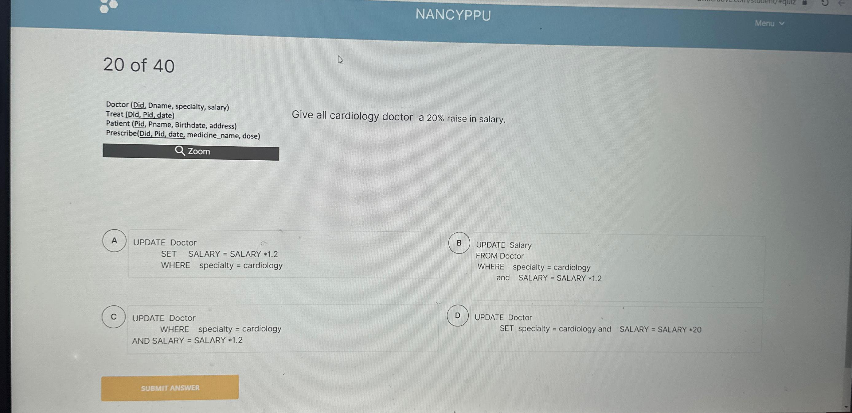 Solved NANCYPPU20 ﻿of 40Doctor (Did, ﻿Dname, specialty, | Chegg.com