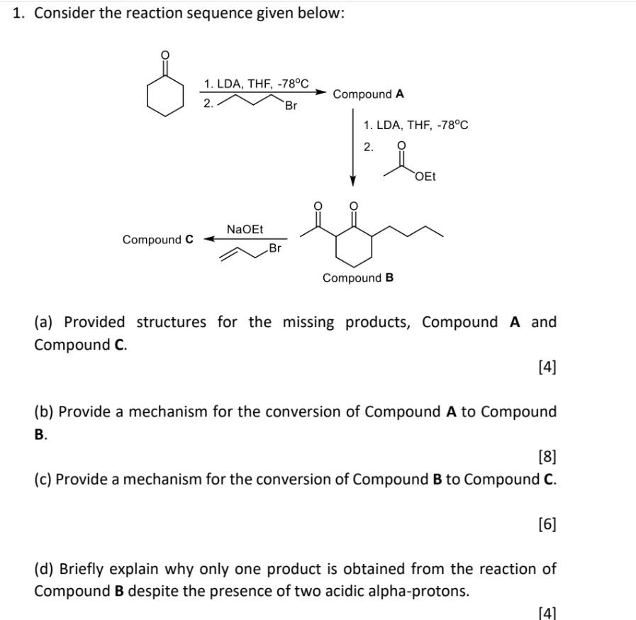 Solved 1. Consider The Reaction Sequence Given Below: (a) | Chegg.com