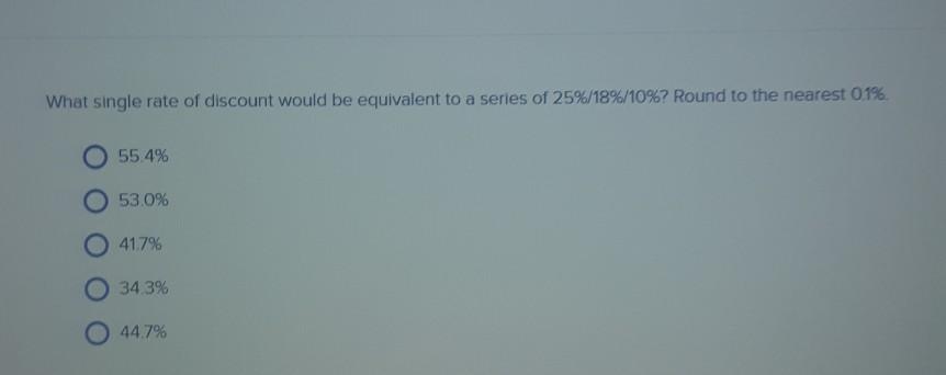 Solved What single rate of discount would be equivalent to a | Chegg.com