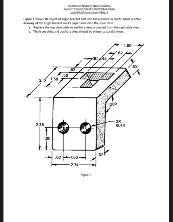 Solved KMJ15603 ﻿ENGINEERING DRAWINGFAKULTI TEKNOLOGI | Chegg.com