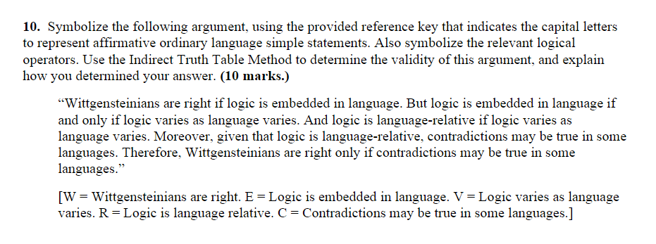 Solved Symbolize The Following Argument, Using The Provided | Chegg.com