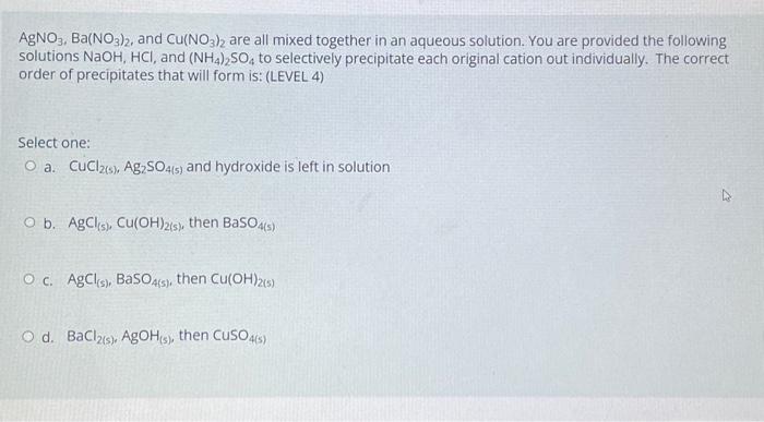 Solved AgNO3,Ba(NO3)2, and Cu(NO3)2 are all mixed together | Chegg.com