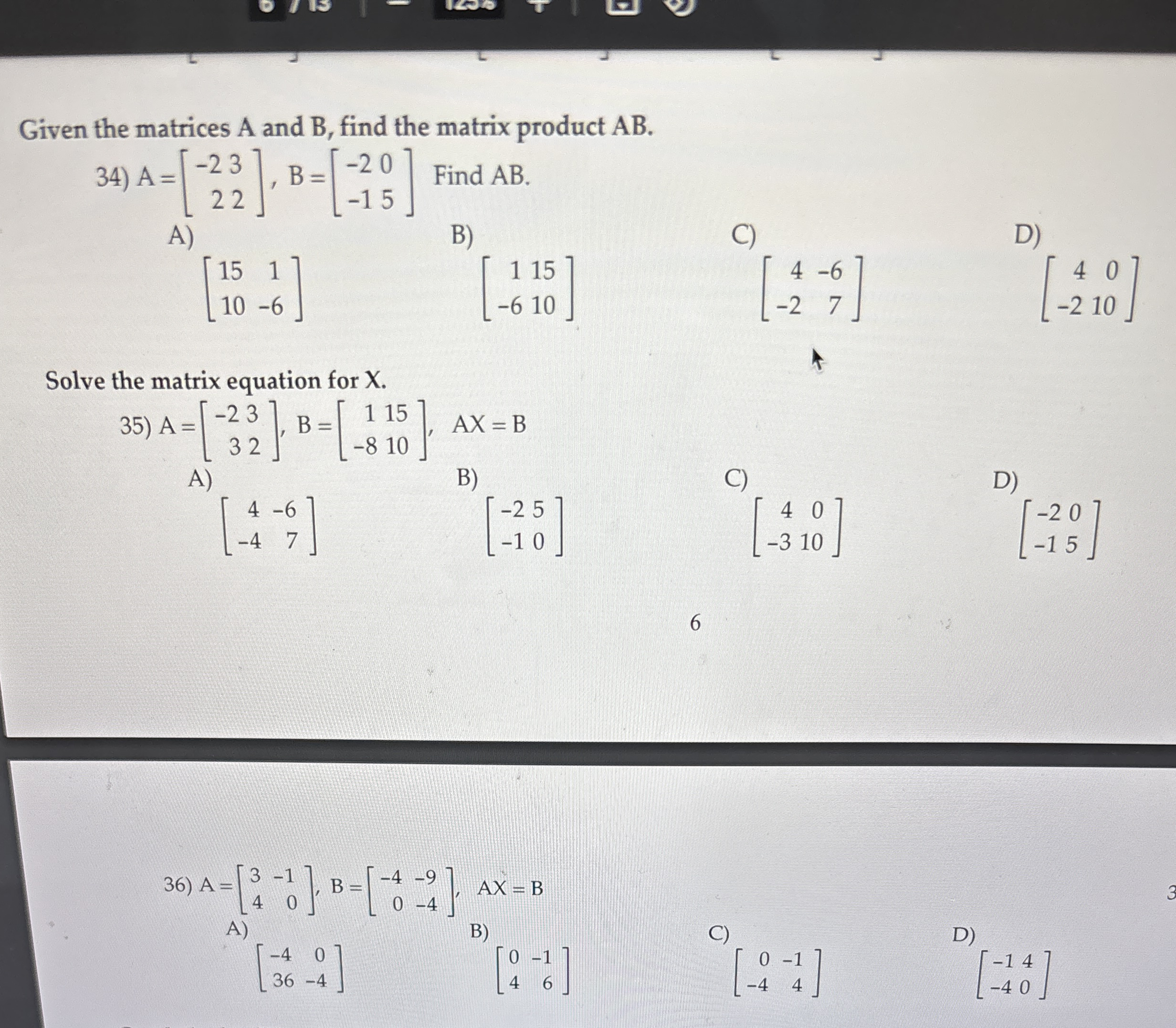 Solved Given the matrices A and B, ﻿find the matrix product | Chegg.com