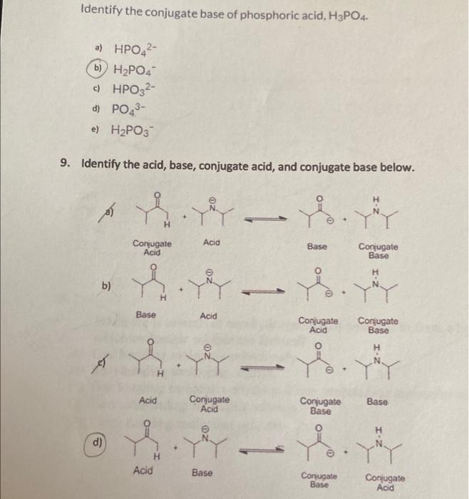 Identify The Conjugate Base Of Phosphoric Acid, | Chegg.com