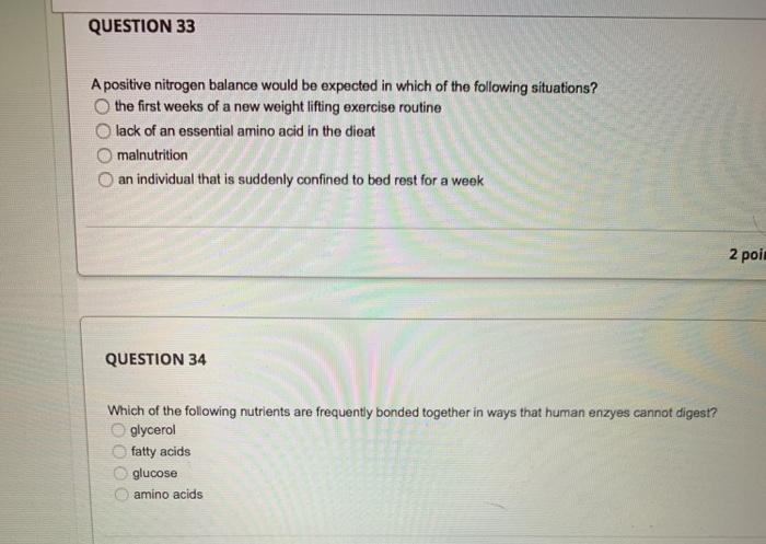 solved-question-33-a-positive-nitrogen-balance-would-be-chegg