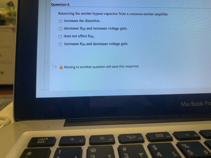 Solved Question 5 Removing the emitter bypass capacitor from | Chegg.com