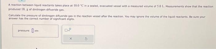 Solved A Reaction Between Liquid Reactants Takes Place At | Chegg.com