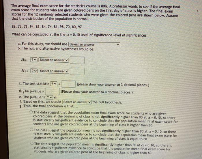 Solved The average final exam score for the statistics | Chegg.com