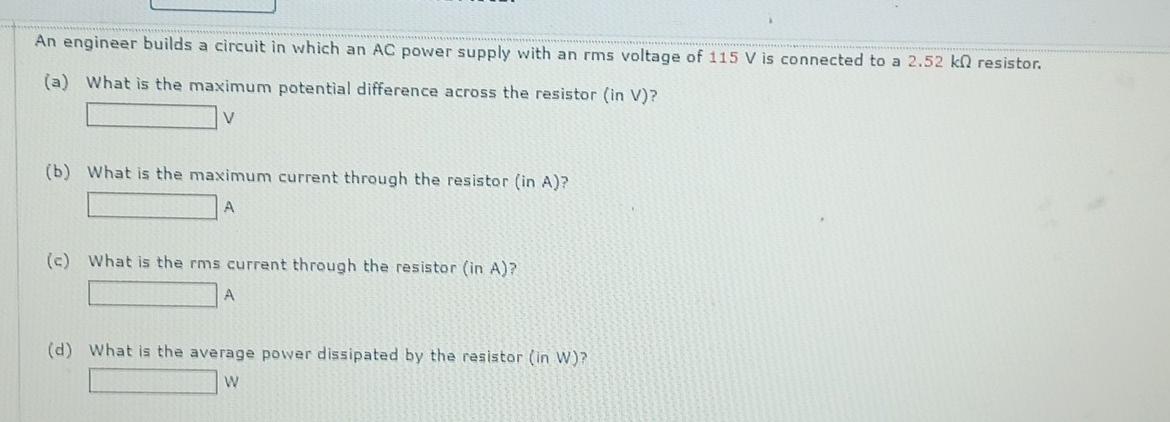 Solved An engineer builds a circuit in which an AC power | Chegg.com