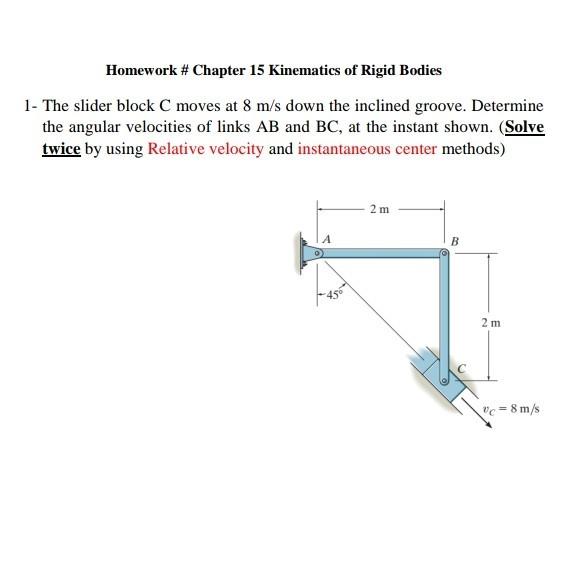 Solved Homework # Chapter 15 Kinematics Of Rigid Bodies 1- | Chegg.com