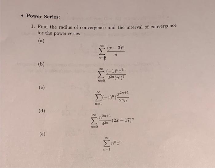 find the radius of convergence for the power series