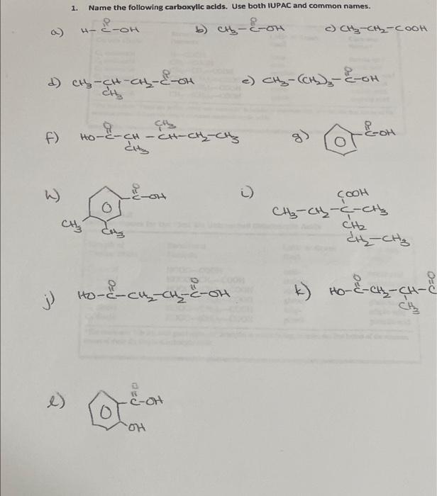 Solved 1. Name the following carboxylic acids. Use both | Chegg.com