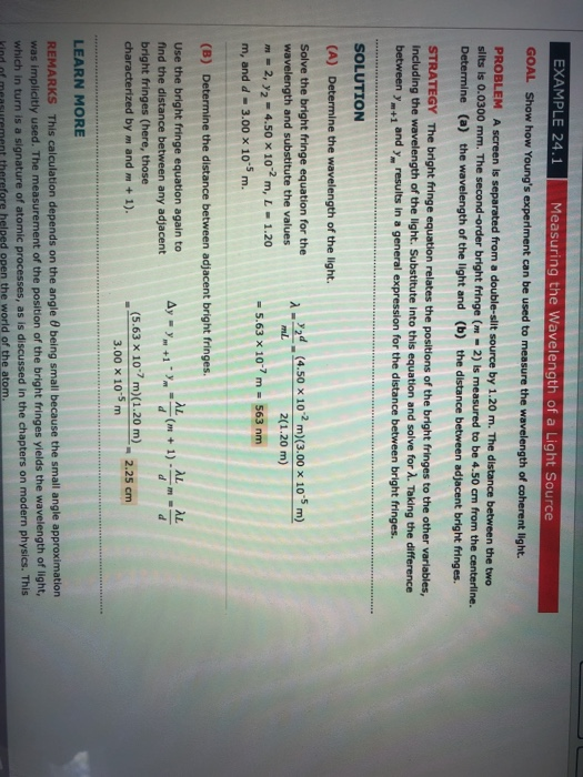 Light Measurement Problem Example Solved EXAMPLE 24.1 Measuring the Wavelength of a Light | Chegg.com