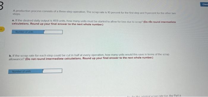 Solved Ched B A production process consists of a three step | Chegg.com