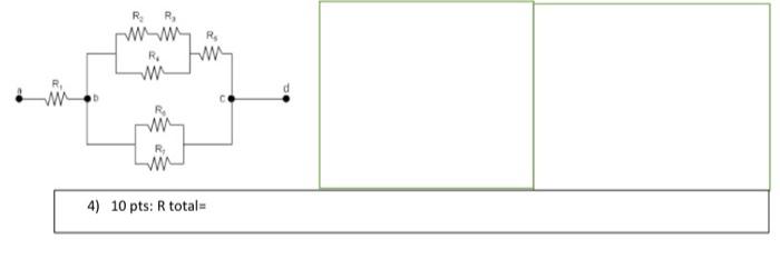 Solved 4) 10 pts: R total= | Chegg.com