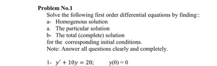 Solved Problem No.1 Solve the following first order | Chegg.com