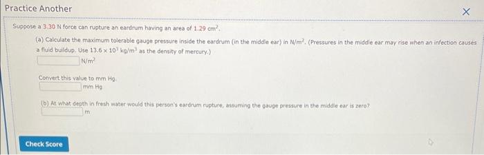 Solved Suppose a 2.90 N force can rupture an eardrum having | Chegg.com