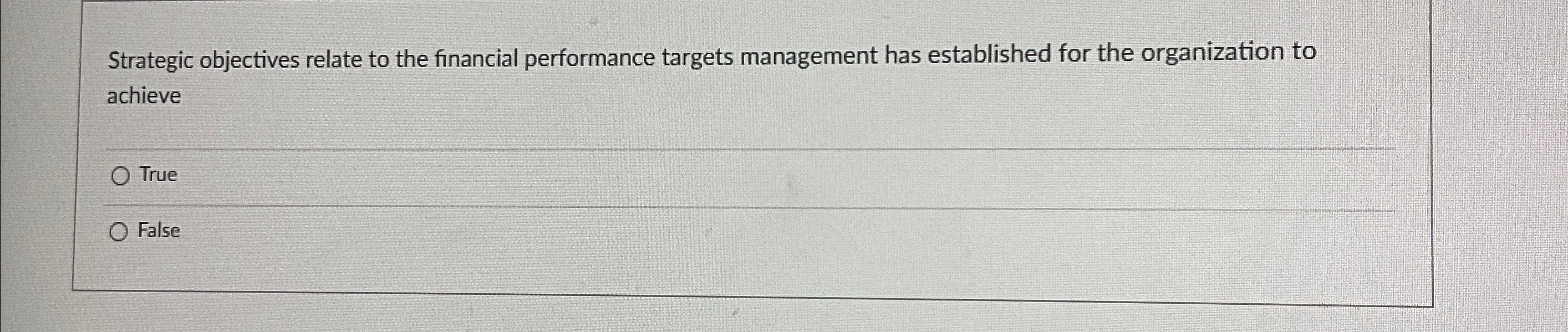 Solved Strategic objectives relate to the financial | Chegg.com