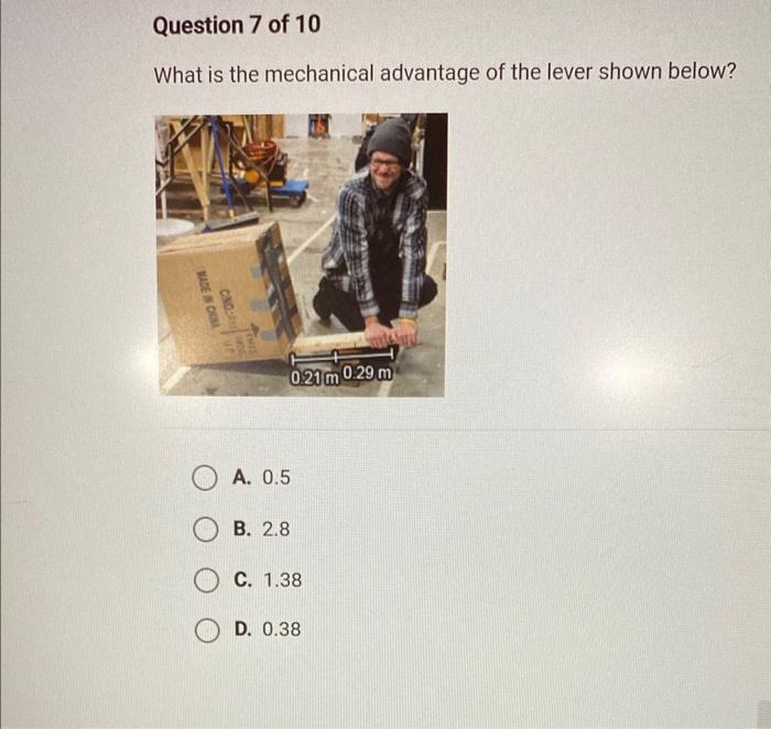 Solved What is the mechanical advantage of the lever shown