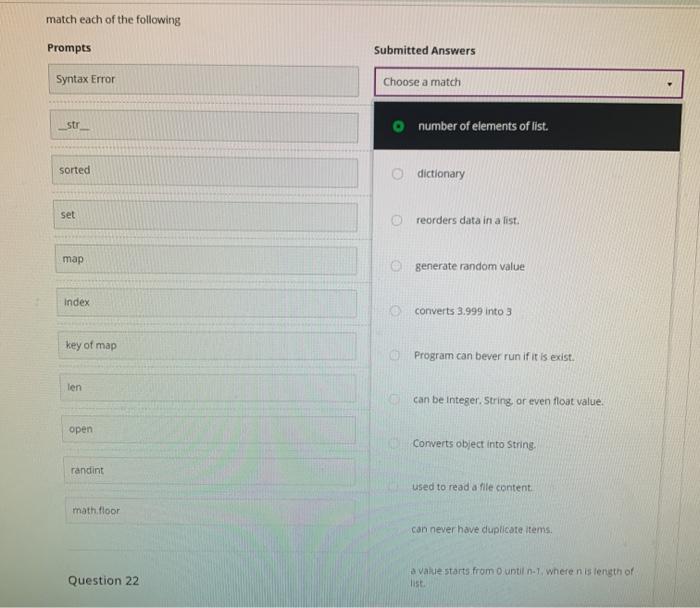 Solved match each of the following Prompts Submitted Answers | Chegg.com