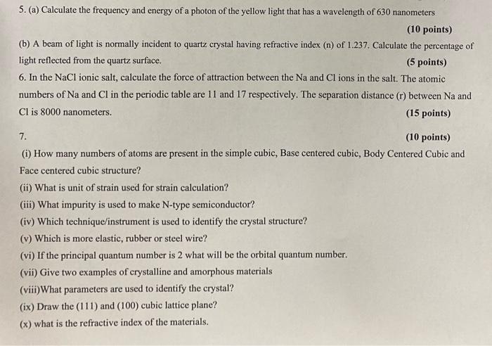 Solved 5. (a) Calculate the frequency and energy of a photon | Chegg.com