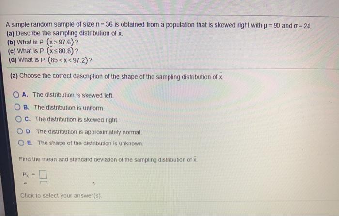 Solved A simple random sample of size n= 36 is obtained from | Chegg.com