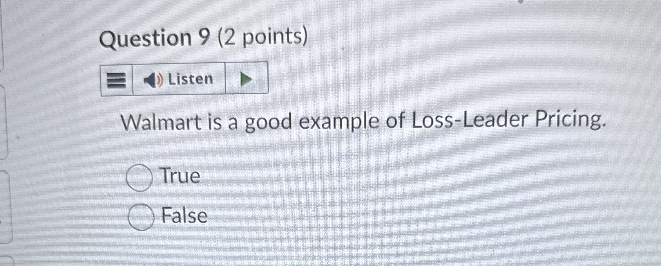 Solved Question 9 (2 ﻿points) Walmart is a good example of | Chegg.com