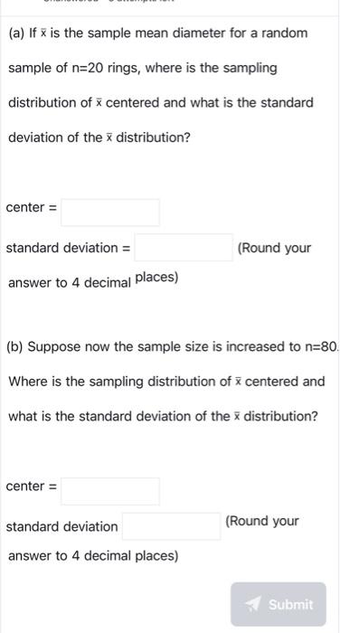 (a) If xˉ is the sample mean diameter for a random | Chegg.com