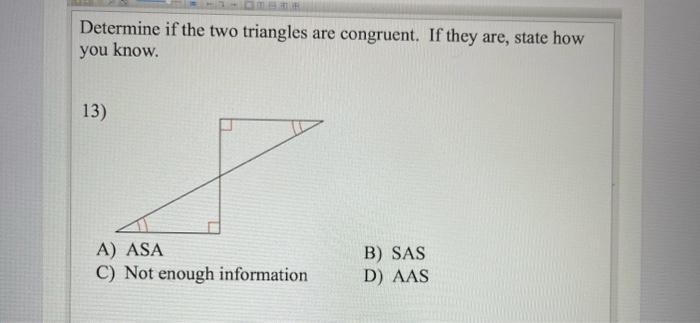 Solved Determine if the two triangles are congruent. If they | Chegg.com