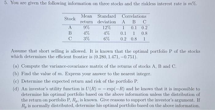 Solved 5. You Are Given The Following Information On Three | Chegg.com