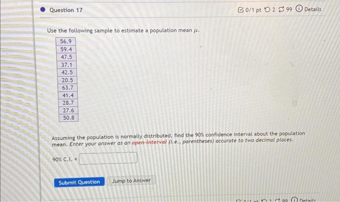 Solved Use the following sample to estimate a population | Chegg.com