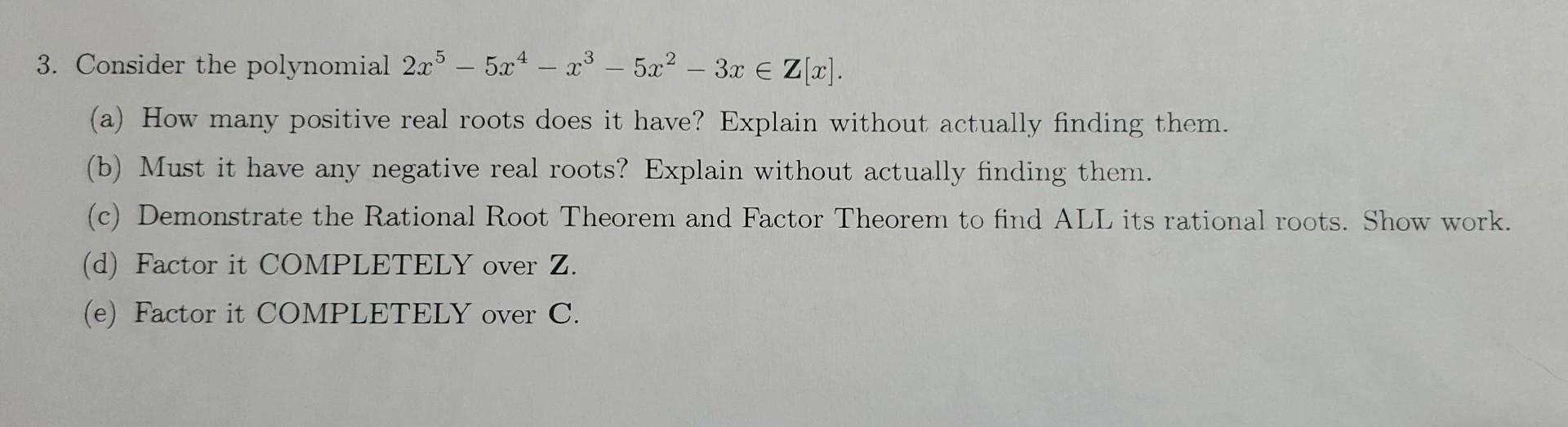 Solved please explain the factorization over the given | Chegg.com