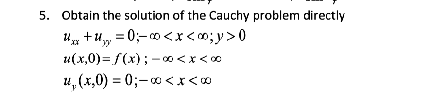 Solved Obtain the solution of the Cauchy problem | Chegg.com