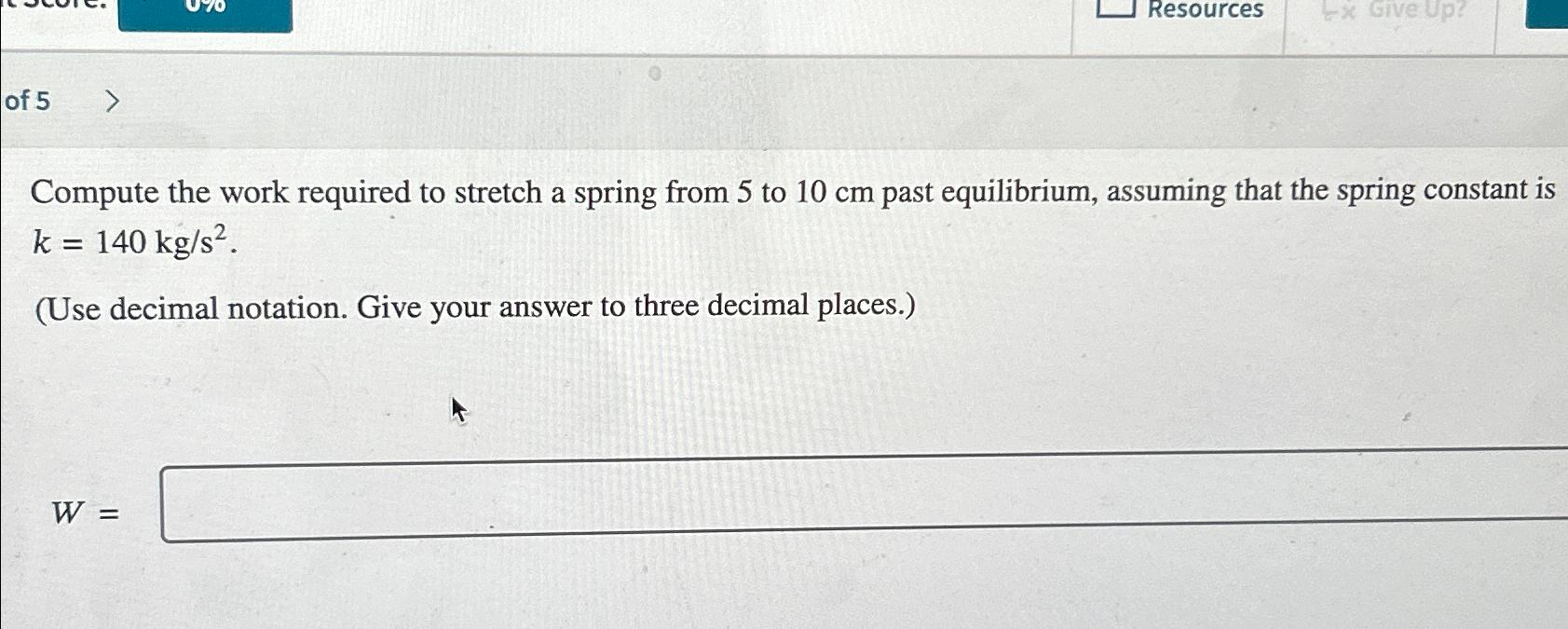 Solved ResourcesCompute the work required to stretch a | Chegg.com