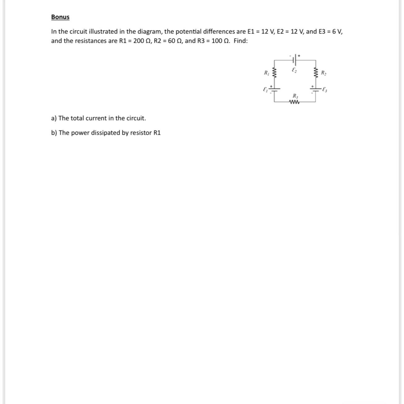 Solved BonusIn The Circuit Illustrated In The Diagram, The | Chegg.com