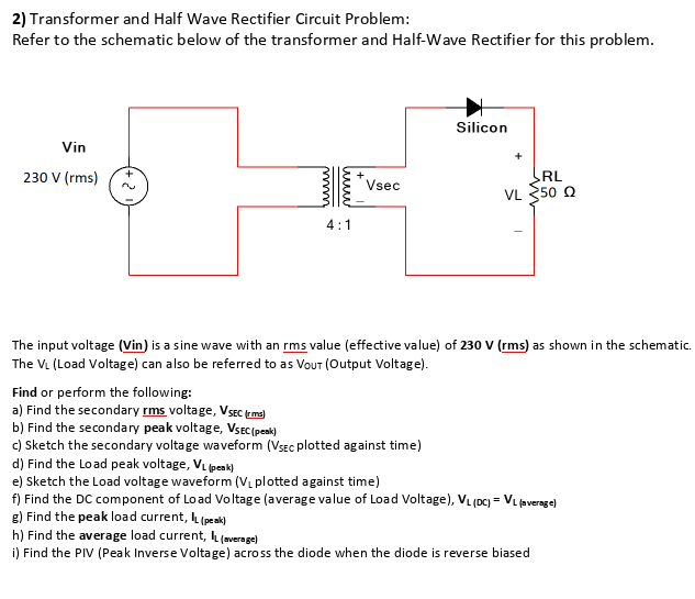 Solved 2) Transformer and Half Wave Rectifier Circuit | Chegg.com
