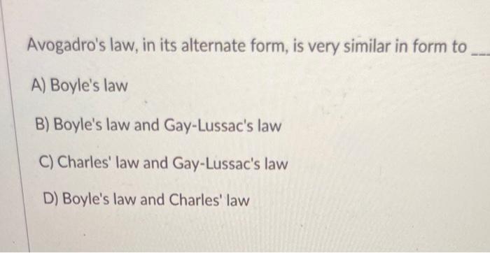 Solved Avogadro's Law, In Its Alternate Form, Is Very | Chegg.com