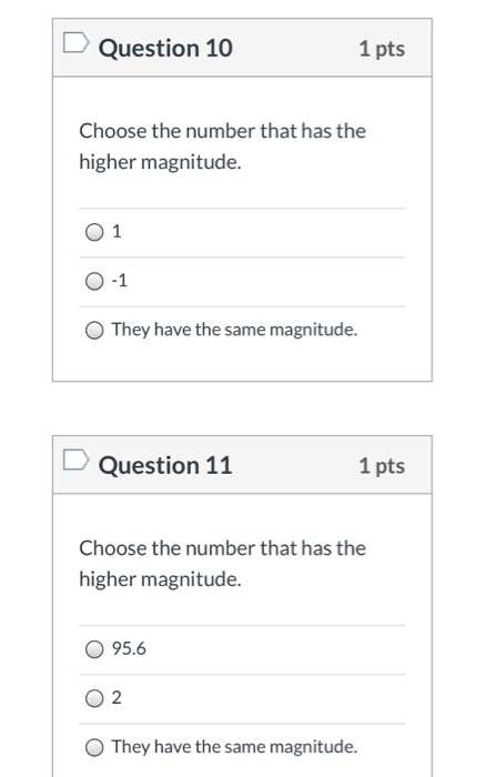 Solved Question 10 1 pts Choose the number that has the | Chegg.com