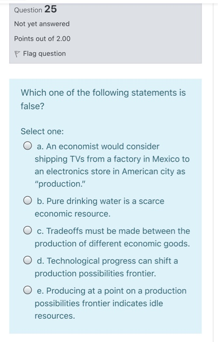 Solved Question 25 Not yet answered Points out of 2.00 P | Chegg.com