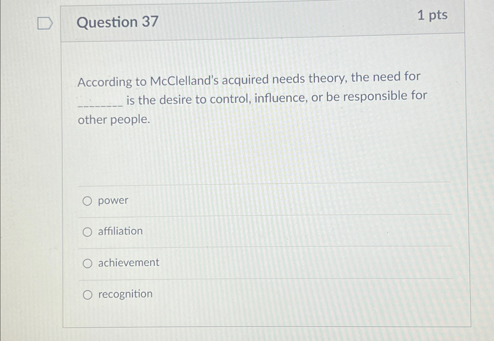 Solved Question 371ptsAccording To McClelland's Acquired | Chegg.com