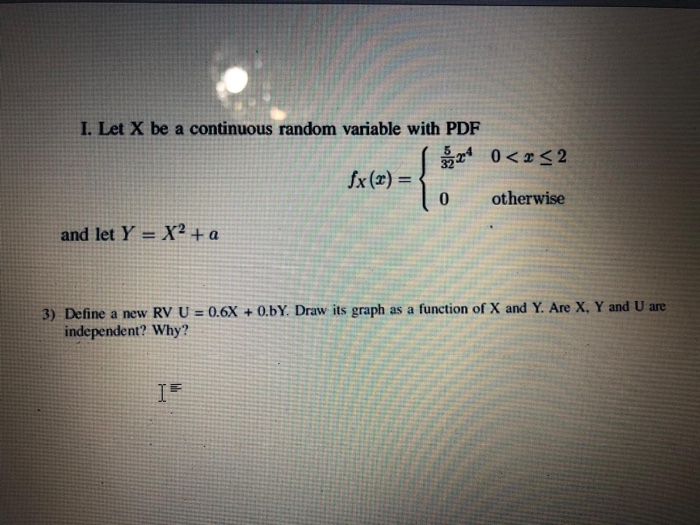 Solved I. Let X be a continuous random variable with PDF en | Chegg.com